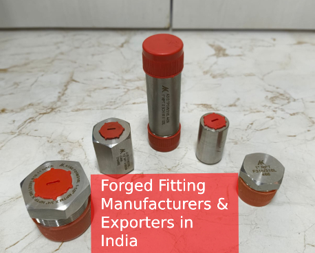 Forged Fitting Manufacturers & Forged Fitting Exporters